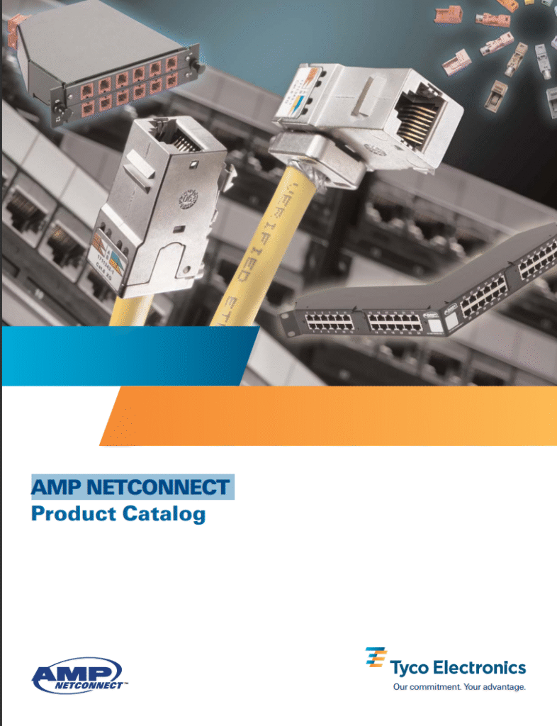 Catálogo 2007 Tyco Electronics AMP NETCONNECT Guía Rápida de Productos