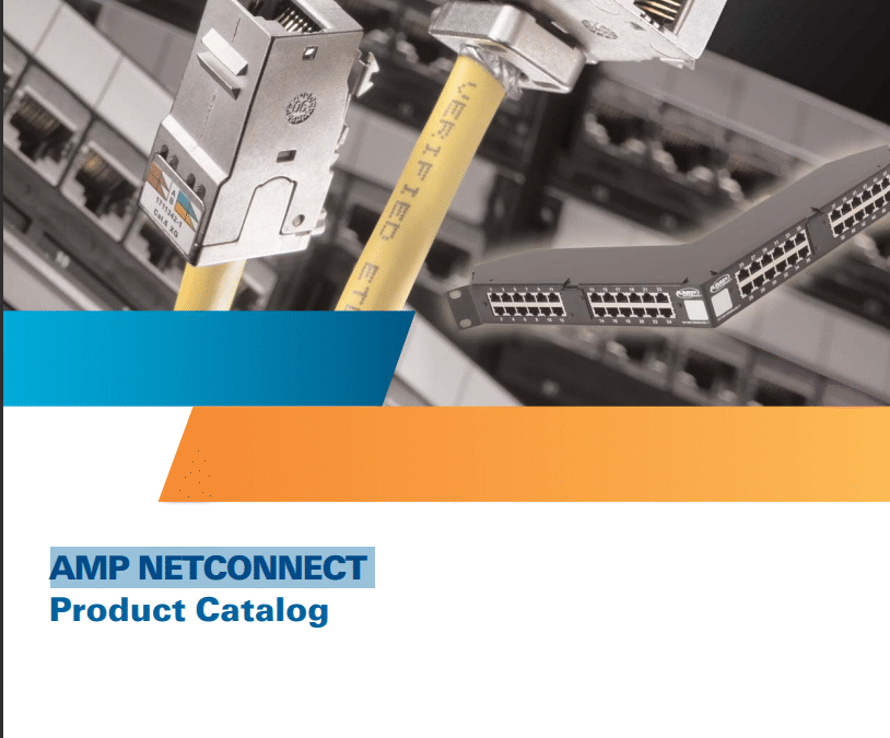 Catálogo 2007 Tyco Electronics AMP NETCONNECT Guía Rápida de Productos